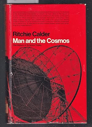 Seller image for Man and the Cosmos - The Nature of Science Today for sale by Laura Books