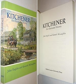 Seller image for Kitchener : An Illustrated History for sale by Alex Simpson