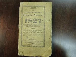 FARMERS' & MECHANICS' MAGAZINE ALMANAC for the Year of Our Lord 1827 - Number I