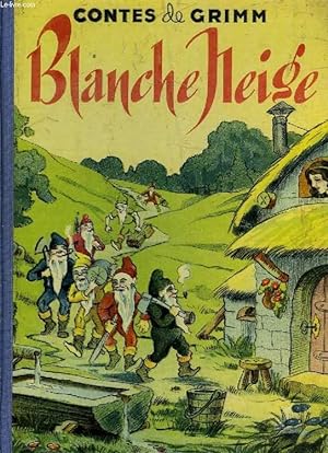 BLANCHE NEIGE by GRIMM: bon Couverture rigide | Le-Livre