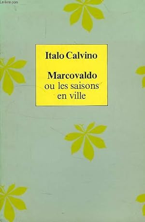 Seller image for MARCOVALDO OU LES SAISONS EN VILLE for sale by Le-Livre
