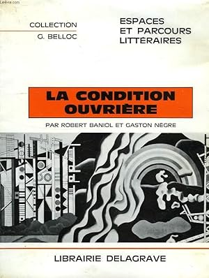 Seller image for LA CONDITION OUVRIERE for sale by Le-Livre