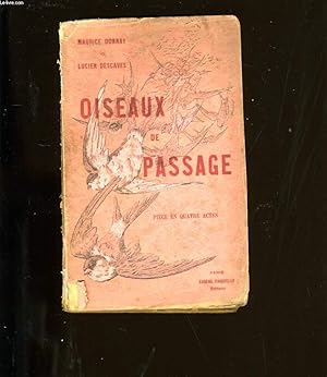 Imagen del vendedor de OISEAUX DE PASSAGE. a la venta por Le-Livre