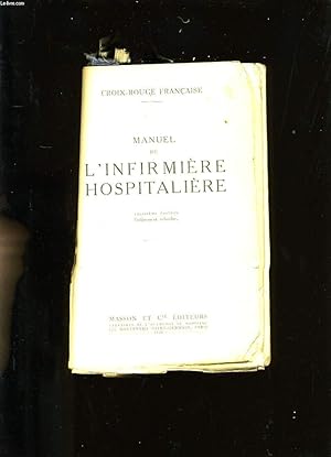 Bild des Verkufers fr MANUEL DE L'INFIRMIERE HOSPITALIERE. zum Verkauf von Le-Livre