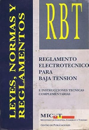REGLAMENTO ELECTROTECNICO PARA BAJA TENSION e instrucciones técnicas complementarias