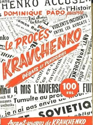 Imagen del vendedor de LE PROCES KRAVCHENKO - DEBATS ET PLAIDOIRIES a la venta por Le-Livre