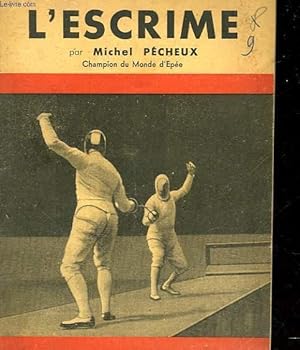 Bild des Verkufers fr L'ESCRIME zum Verkauf von Le-Livre