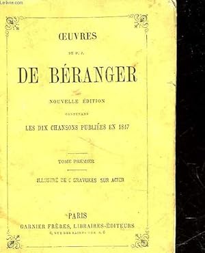 Bild des Verkufers fr OEUVRES DE P. J. DE BERANGER - TOME PREMIER zum Verkauf von Le-Livre