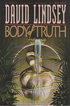 Image du vendeur pour BODY OF TRUTH. mis en vente par Bookfever, IOBA  (Volk & Iiams)