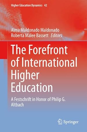 Immagine del venditore per The Forefront of International Higher Education : A Festschrift in Honor of Philip G. Altbach venduto da AHA-BUCH GmbH