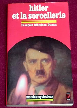 Image du vendeur pour HITLER ET LA SORCELLERIE mis en vente par LE BOUQUINISTE