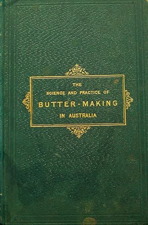 The Science And Practice Of Butter - Making In Australia.