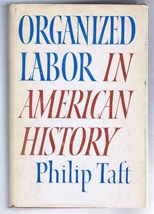 Organized Labor in American History