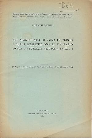 Seller image for Sul significato di Aenea in Plinio e sulla restituzione di un passo della Naturalis historia (XIX,17) for sale by Librairie Archaion