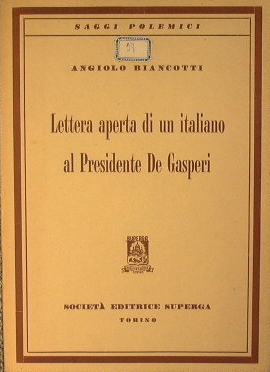 Lettera aperta di un italiano al Presidente De Gasperi