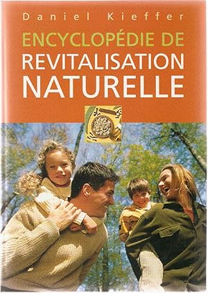 Image du vendeur pour Encyclopdie de revitalisation naturelle mis en vente par dansmongarage