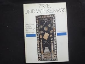 Imagen del vendedor de Zirkel Und Winkelmass. 200 Jahre Groe Landesloge Der Freimaurer. a la venta por Malota