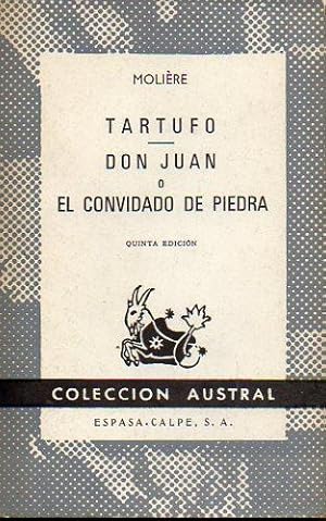 Imagen del vendedor de TARTUFO / DON JUAN, O EL CONVIDADO DE PIEDRA. 5 ed. Trad. C. M. Princivalle / A. Cebrin. a la venta por angeles sancha libros