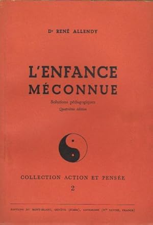 Seller image for L'enfance mconnue : Solutions pdagogiques, for sale by L'Odeur du Book