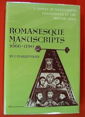 ROMANESQUE MANUSCRIPTS 1066-1190