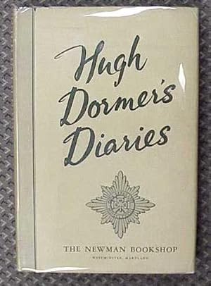 Image du vendeur pour Hugh Dormer's Diaries mis en vente par Book Gallery // Mike Riley