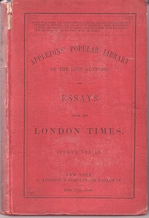 Essays from the London Times. Second Series