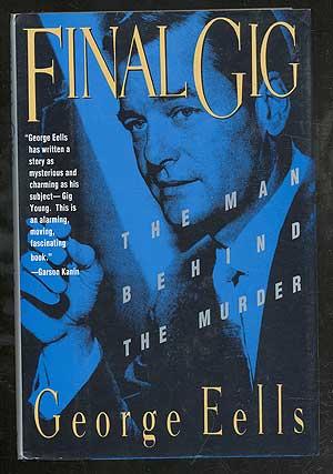 Bild des Verkufers fr Final Gig: The Man Behind the Murder zum Verkauf von Between the Covers-Rare Books, Inc. ABAA
