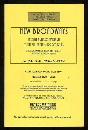 Bild des Verkufers fr New Broadways: Theatre Across America as the Millennium Approaches zum Verkauf von Between the Covers-Rare Books, Inc. ABAA