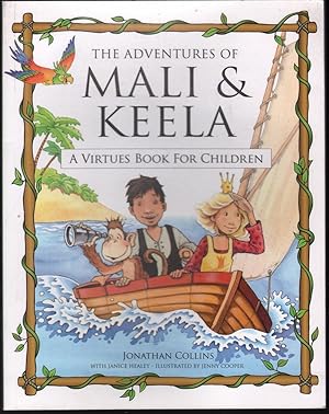 Seller image for The Adventures of Mali & Keela: A Virtues Book for Children for sale by Mr Pickwick's Fine Old Books