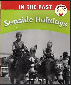 Immagine del venditore per In the Past: Seaside Holidays venduto da Mr Pickwick's Fine Old Books