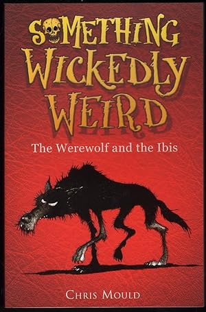 Imagen del vendedor de The Werewolf and the Ibis a la venta por Mr Pickwick's Fine Old Books
