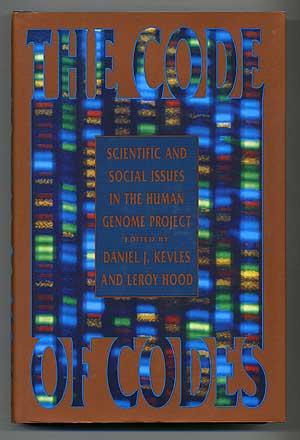 Seller image for The Code of Codes: Scientific and Social Issues in the Human Genome Project for sale by Between the Covers-Rare Books, Inc. ABAA