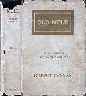 Old Mole, Being the Surprising Adventures in England of Herbert Jocelyn Beenham MA Sometime Sixth...