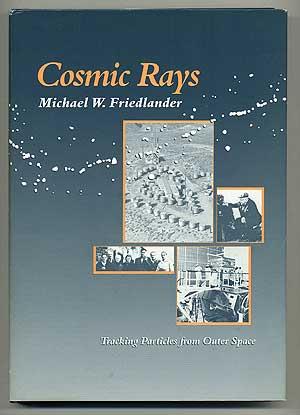 Bild des Verkufers fr Cosmic Rays zum Verkauf von Between the Covers-Rare Books, Inc. ABAA