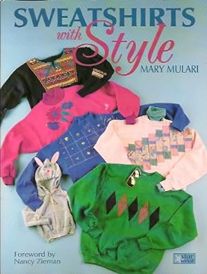 Seller image for Sweatshirts With Style for sale by Storbeck's