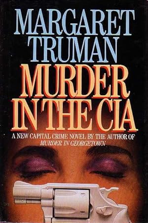 Imagen del vendedor de MURDER IN THE CIA. a la venta por Bookfever, IOBA  (Volk & Iiams)