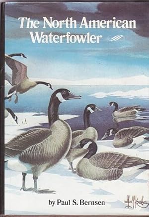 Seller image for The North American Waterfowler for sale by Shamrock Books