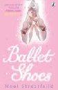 Ballet Shoes: A Story of Three Children on the Stage