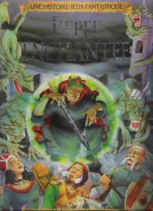 Imagen del vendedor de L'pe Enchante : Une Histoire-jeux Fantastique a la venta por Au vert paradis du livre