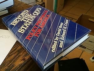 Imagen del vendedor de Beyond the Status Quo: Policy Proposals for America a la venta por Xochi's Bookstore & Gallery