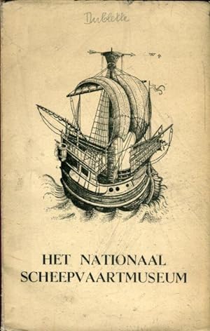 Bild des Verkufers fr Het Nationaal Scheepvaartmuseum. zum Verkauf von Antiquariat am Flughafen