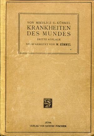 Die Krankheiten des Mundes.