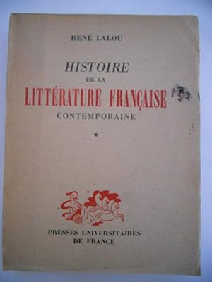 Image du vendeur pour Histoire de la Litterature Francaise Contemporaine (1879 a nos jours) - Tome 1 mis en vente par Frederic Delbos