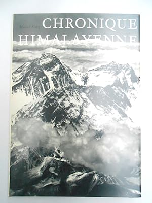 Chronique Himalayenne. L âge d or 1940 - 1955. & Supplément. 2 vol.