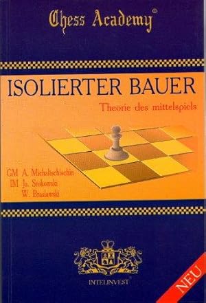 Isolierter Bauer - Theorie des Mittelspiels