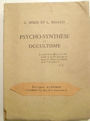 Psycho-Synthèse et occultisme.