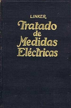 TRATADO DE MEDIDAS ELECTRICAS