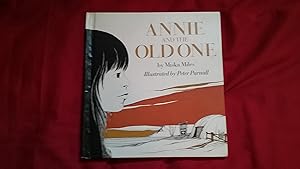 Seller image for ANNIE AND THE OLD ONE for sale by Betty Mittendorf /Tiffany Power BKSLINEN
