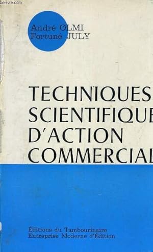 Seller image for TECHNIQUES SCIENTIFIQUES D'ACTION COMMERCIALE. for sale by Le-Livre