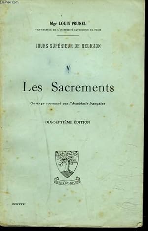 Seller image for COURS SUPERIEUR DE RELIGION. V. LES SACREMENTS. for sale by Le-Livre